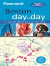 Cover image for Frommer's Boston day by day